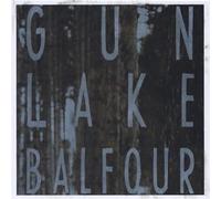 Gun Lake - Balfour [Import]