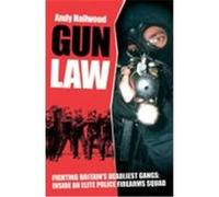 Gun Law Hailwood, Andy (Auteur)