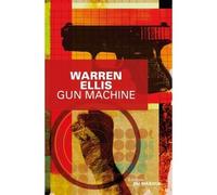 Gun machine - Warren Ellis - Le Masque - broché - Roman