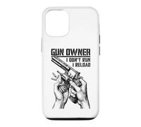Gun Owner I Don't Run Reload Revolver Pistolet Bullet Coque pour iPhone 12/12 Pro