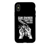 Gun Owner I Don't Run Reload Revolver Pistolet Bullet Coque pour iPhone X/XS