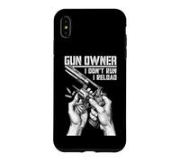 Gun Owner I Don't Run Reload Revolver Pistolet Bullet Coque pour iPhone XS Max