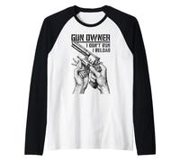 Gun Owner I Don't Run Reload Revolver Pistolet Bullet Manche Raglan