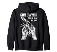 Gun Owner I Don't Run Reload Revolver Pistolet Bullet Sweat à Capuche