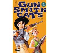 Gun Smith Cats, tome 2