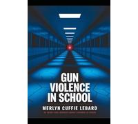 GUN VIOLENCE IN SCHOOL: ENOUGH IS ENOUGH