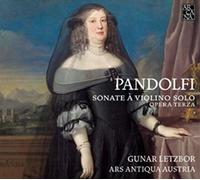 Pandolfi – Sonates pour violon seul Op. 3 – Arcana – Import