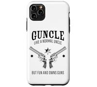 Guncle, Like a Normal Uncle But Fun and Owns Guns Coque pour iPhone 11 Pro Max