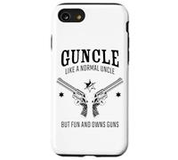 Guncle, Like a Normal Uncle But Fun and Owns Guns Coque pour iPhone SE (2020) / 7 / 8