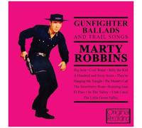 Gunfighter Ballads & Trail Songs