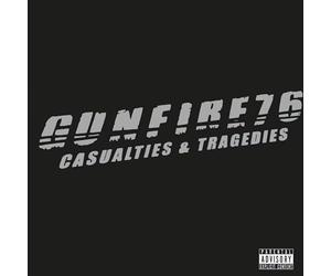 Gunfire 76 - Casualties & Tragedies