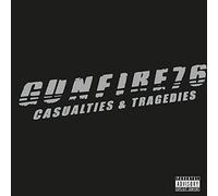 Gunfire76 - Casualties & Tragedies [Import]