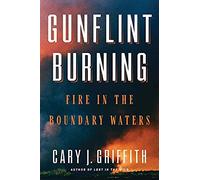 Gunflint Burning
