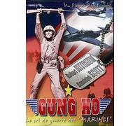 Gung ho,cri de guerre des marines