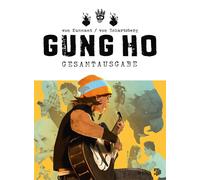 Gung Ho Gesamtausgabe - Benjamin Von Eckartsberg - cross cult - ebook (ePub illustré) - Livre