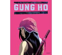 Gung Ho T2: Court-circuit