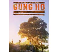 Gung Ho Tome 1.2: Grand format