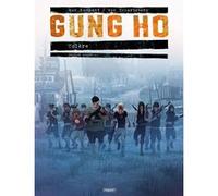 Gung Ho Tome 4.2 Thomas Von Kummant (Dessinateur), Benjamin Von Eckartsberg (Auteur)
