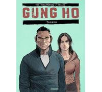 Gung Ho - Tome 6 - Tanaka