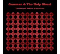 The Story of Radiate & Novocaine by Gunman & the Holy Ghost [Vinyl] NEUF