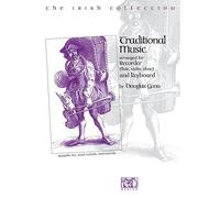 GUNN DOUGLAS - TRADITIONAL MUSIC ARRANGED FOR RECORDER AND KEYBOARD - RECORDER