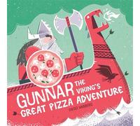 Gunnar the Viking's Great Pizza Adventure - Diego Vaisberg - duopress - ebook (ePub) - Livre
