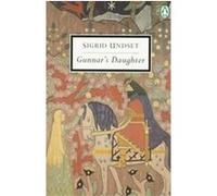 Gunnar's Daughter, Penguin Twentieth-Century Classics Sigrid Undset (Auteur)