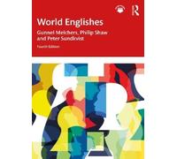 Gunnel Melchers Philip Shaw Peter Sundkvist World Englishes (Poche)