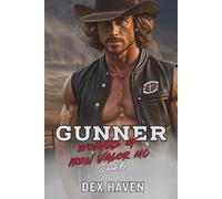 Gunner: Wolves of Iron Valor MC Book 6