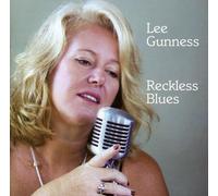 Gunness, Lee - Reckless Blues