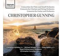 Gunning : Concertos pour Flûte, Clarinette & Guitare