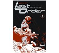 Gunnm Last Order – Tome 3 : Un monde de désolation – Glénat – NE