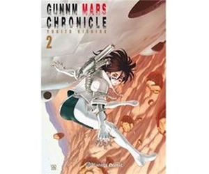 Gunnm Mars Chronicle 2 Kishiro, Yukito (Auteur)