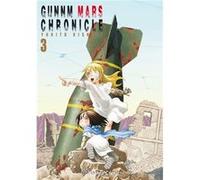 Gunnm Mars Chronicle 3 [Livre en VO] Kishiro, Yukito (Auteur)