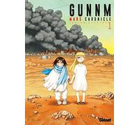 Gunnm Mars Chronicle Vol.01