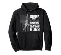 Gunpa Like A Normal Grandpa But Fun and Owns Guns Sweat à Capuche