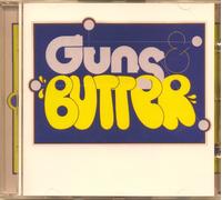 GUNS & BUTTER - GUNS & BUTTER. 1972. COTILLON.