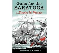 Guns For The Saratoga
