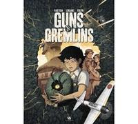 Guns & Gremlins
