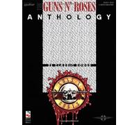 Guns N' Roses Anthology Play It Like It Is Guitar Tablature Songbook With 21 Classic Hard Rock Songs Accurate Sheet Music For Electric Guitar Features Hits Like Sweet Child O' Mine