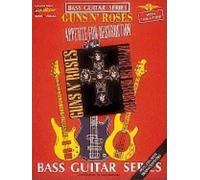 Appetite for Destruction by By composer Guns N Roses