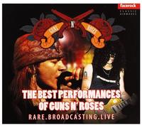 Guns N' Roses - Rare Brodcating Live|Guns N Roses The Best [Import]