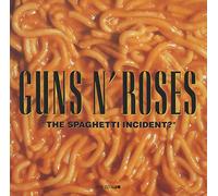 Guns N' Roses - Spaghetti Incident ?