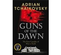 Guns of the Dawn by Adrian Tchaikovsky Adrian Tchaikovsky (Auteur)
