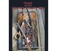 Guns Of The Lincoln County War
