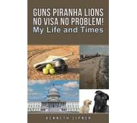 Guns Piranha Lions No Visa No Problem!
