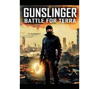 Gunslinger: Battle for Terra