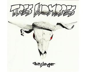 Gunslinger by TRES HOMBRES (2015-01-01?
