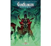 Gunslinger Spawn T03 Todd McFarlane (Auteur), Brett Booth (Illustration)