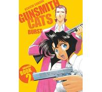 Gunsmith Cats Burst Omnibus 2
